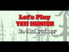 Let's Play Yeti Hunter ft. Hellraiser - Das Grauen beginnt! [HD]