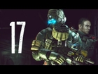Dead Space 3 (Xbox 360) Walkthrough Part 17 - 