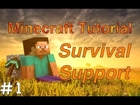Minecraft Tutorial Ep. 1: How To Survive the Night (Survival Support)