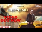 Depend (Official Video) | Singer Barrel | Latest Punjabi Song | TPZ Records