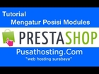 Mengatur Posisi Module di PrestaShop By PusatHosting