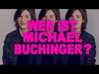 Wer ist Michael Buchinger?