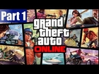 Grand Theft Auto: Online - Walkthorugh - Part 1 - Welcome To Los Santos