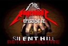 Silent Hill Retrospective (Part 2) - The Rageaholic